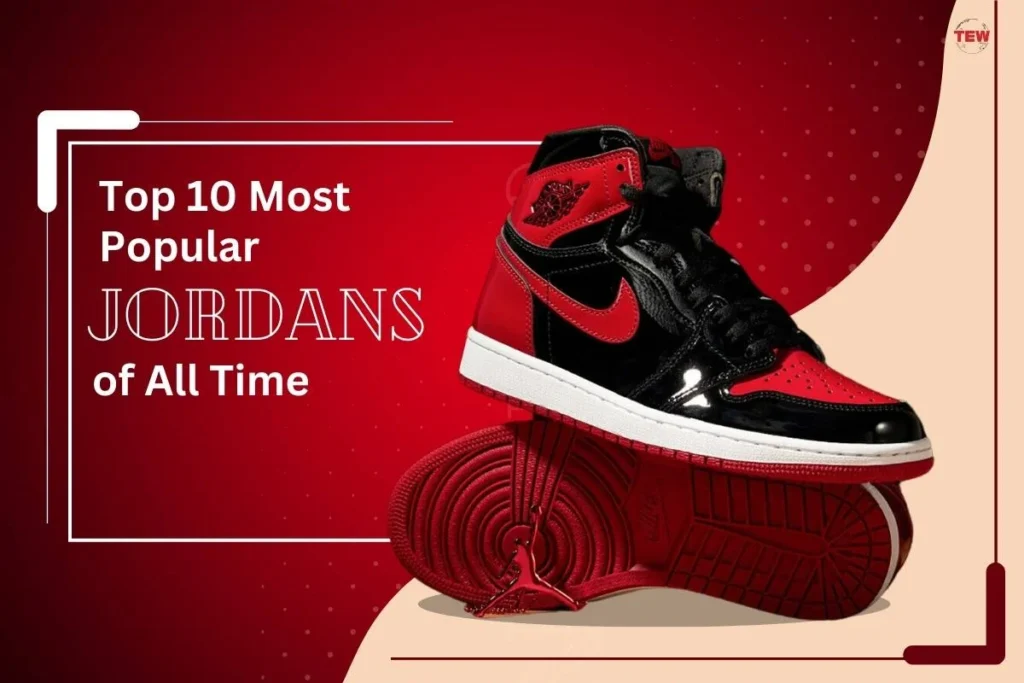 Most Popular Jordans