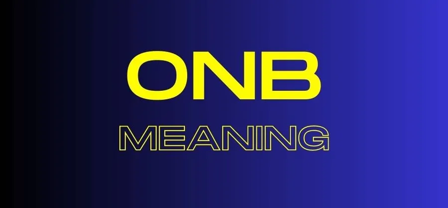 What Does ONB Mean